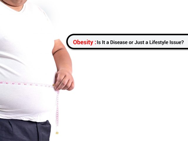 Is Obesity a Disease or Lifestyle Condition?